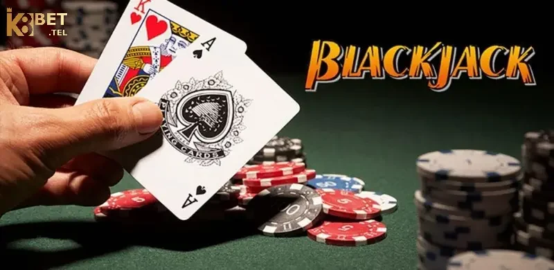 Mẹo chơi bài Blackjack hiệu quả